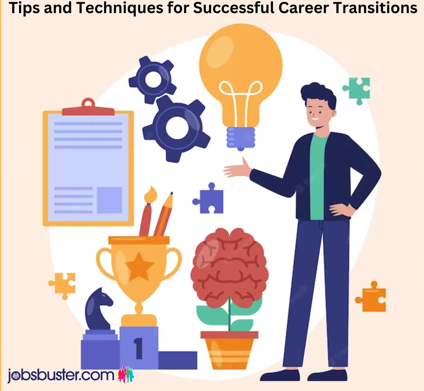 Tips and Techniques for Successful Career Transitions