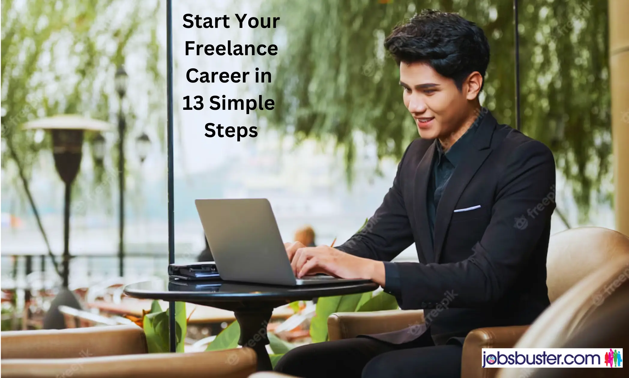 Start Your Freelance Career in 13 Simple Steps