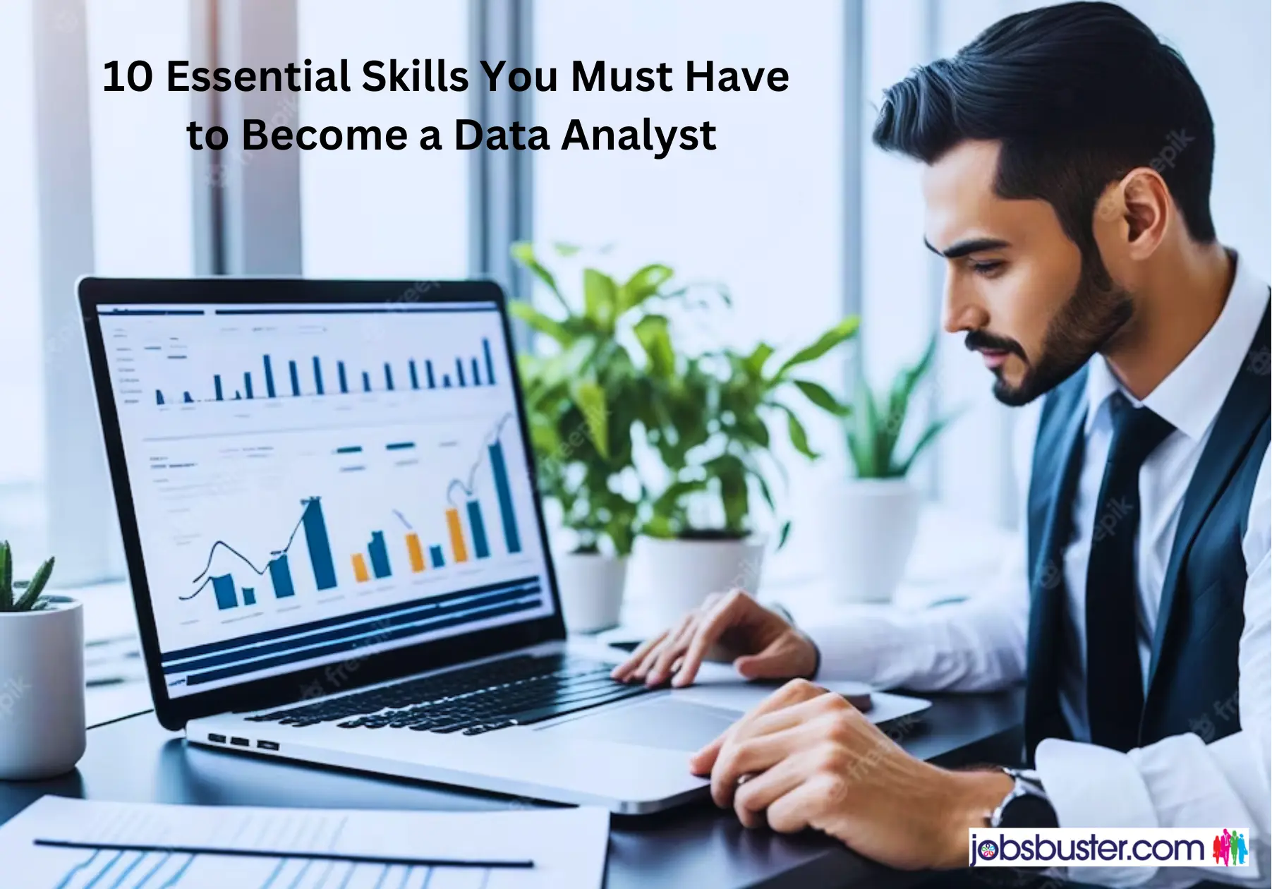 10 Essential Skills You Must Have to Become a Data Analyst
