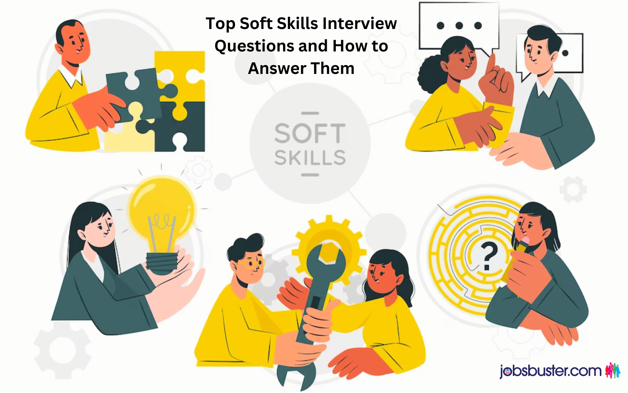 Top Soft Skills Interview Questions and How to Answer Them