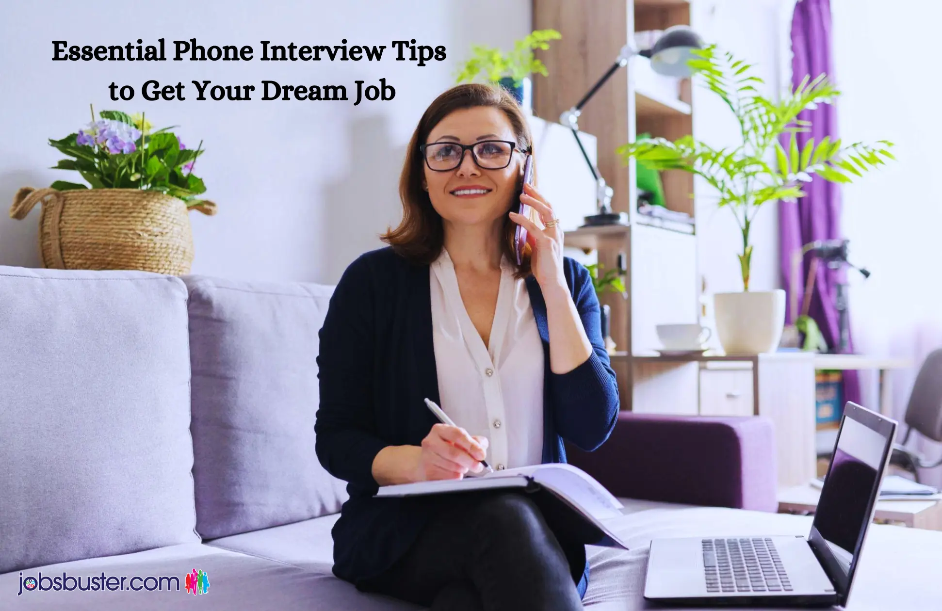 Essential Phone Interview Tips to Get Your Dream Job