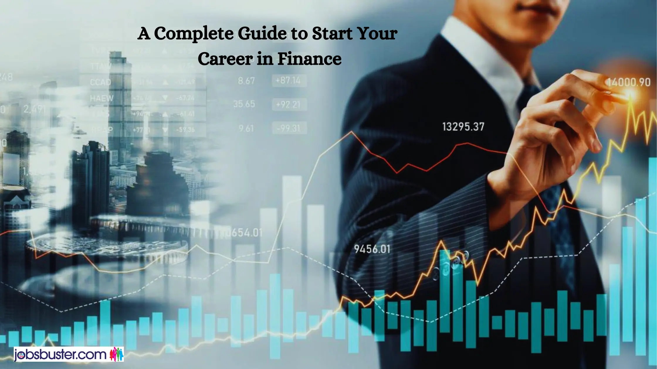 A Complete Guide to Start Your Career in Finance
