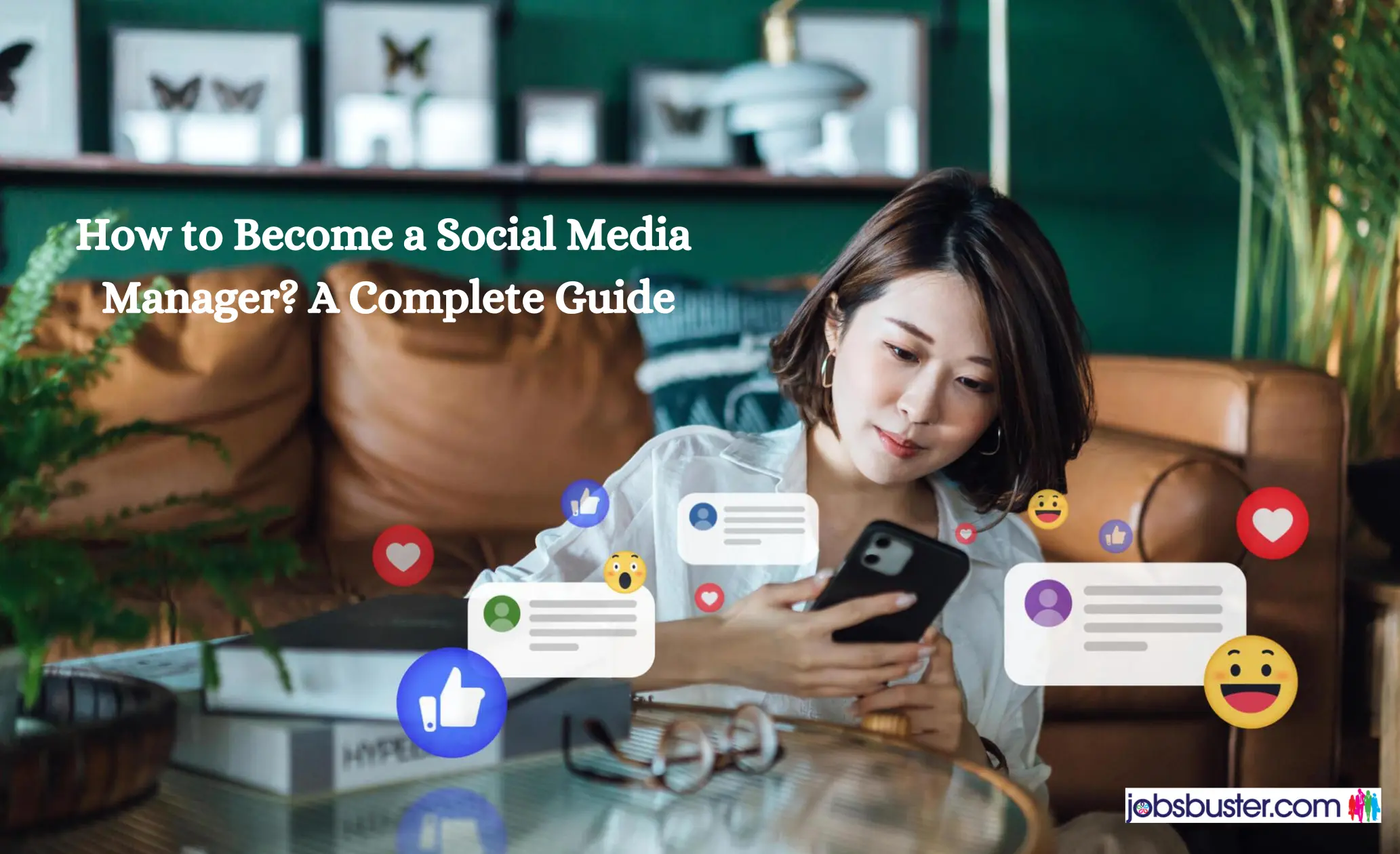 How to Become a Social Media Manager? A Complete Guide
