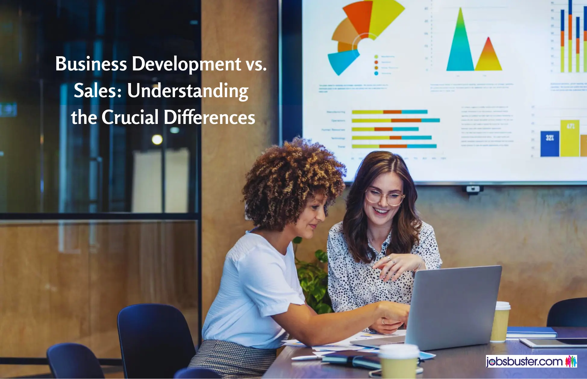 Business Development vs. Sales: Understanding the Crucial Differences