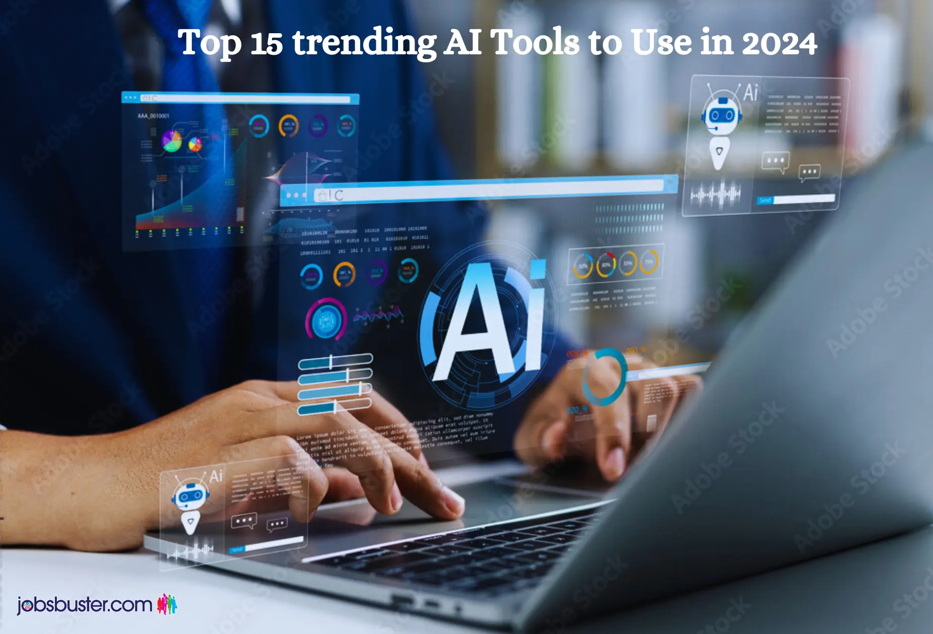 Top 15 trending AI Tools to Use in 2024
