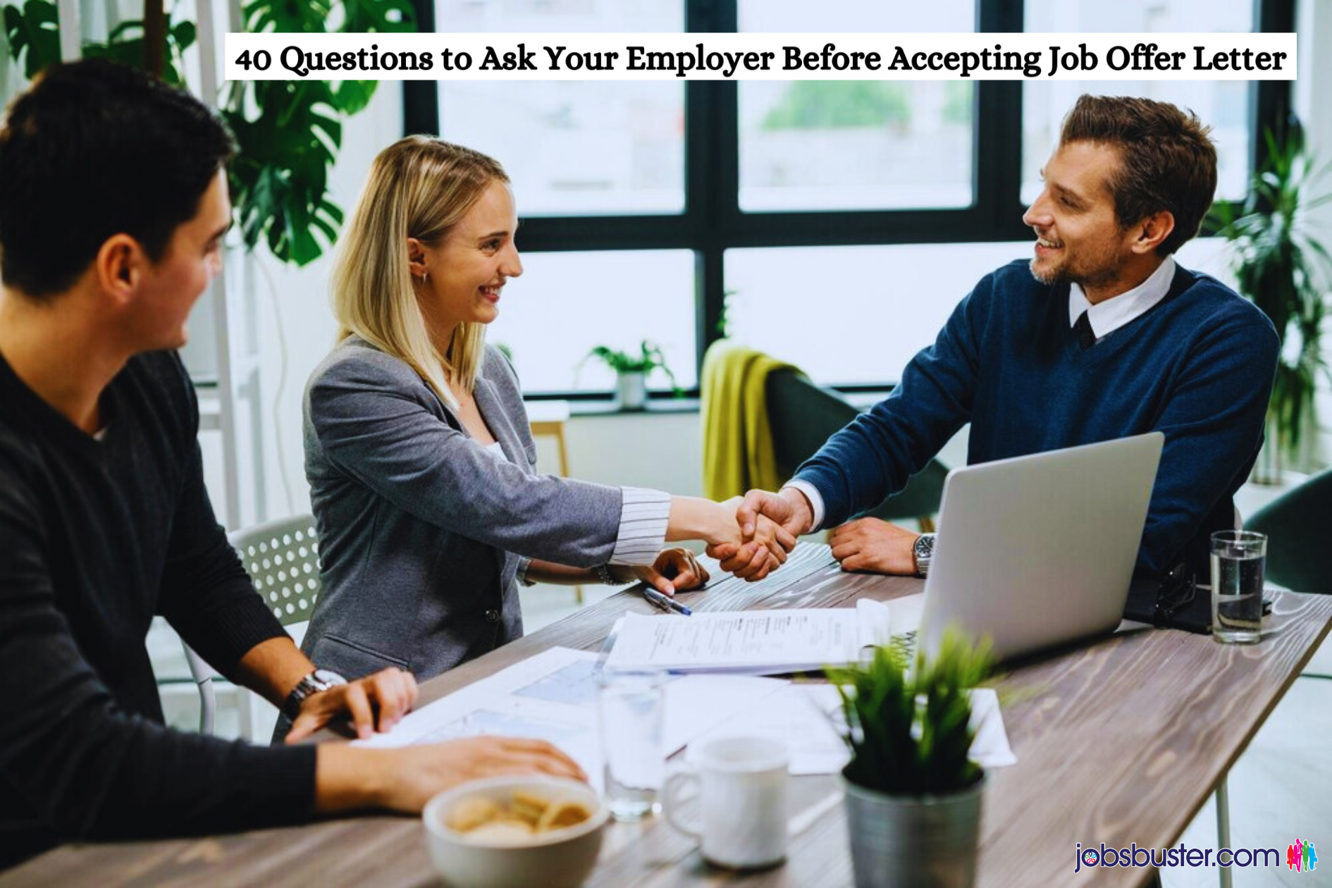 40 Questions to Ask Your Employer Before Accepting Job Offer Letter